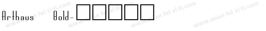 Arthaus Bold字体转换